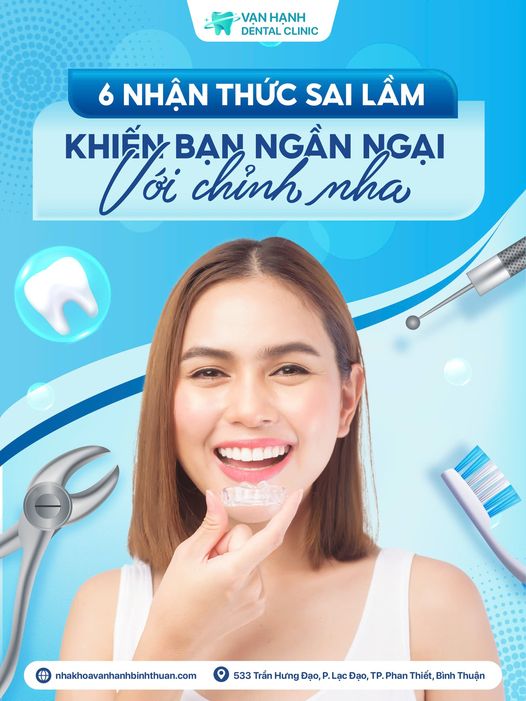 6 NHẬN THỨC SAI LẦM KHIẾN BẠN NGẦN NGẠI VỚI CHỈNH NHA